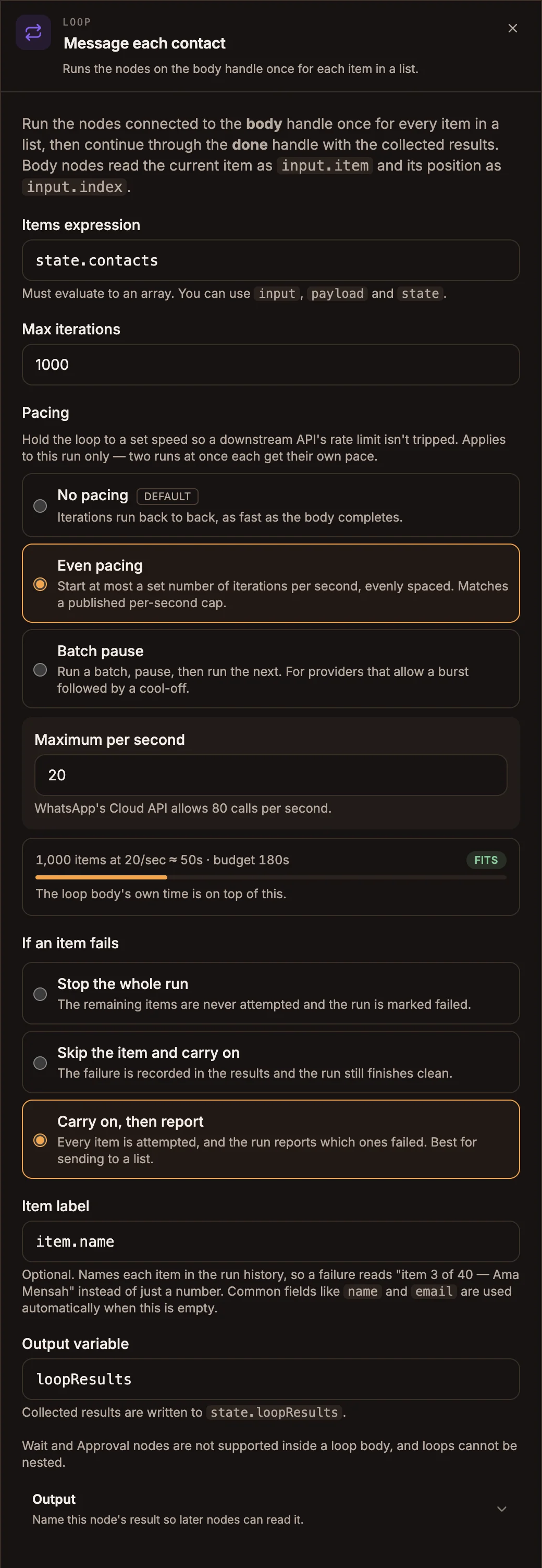 Loop settings with Items expression set to state.contacts, Even pacing at 20 per second, and Carry on, then report selected