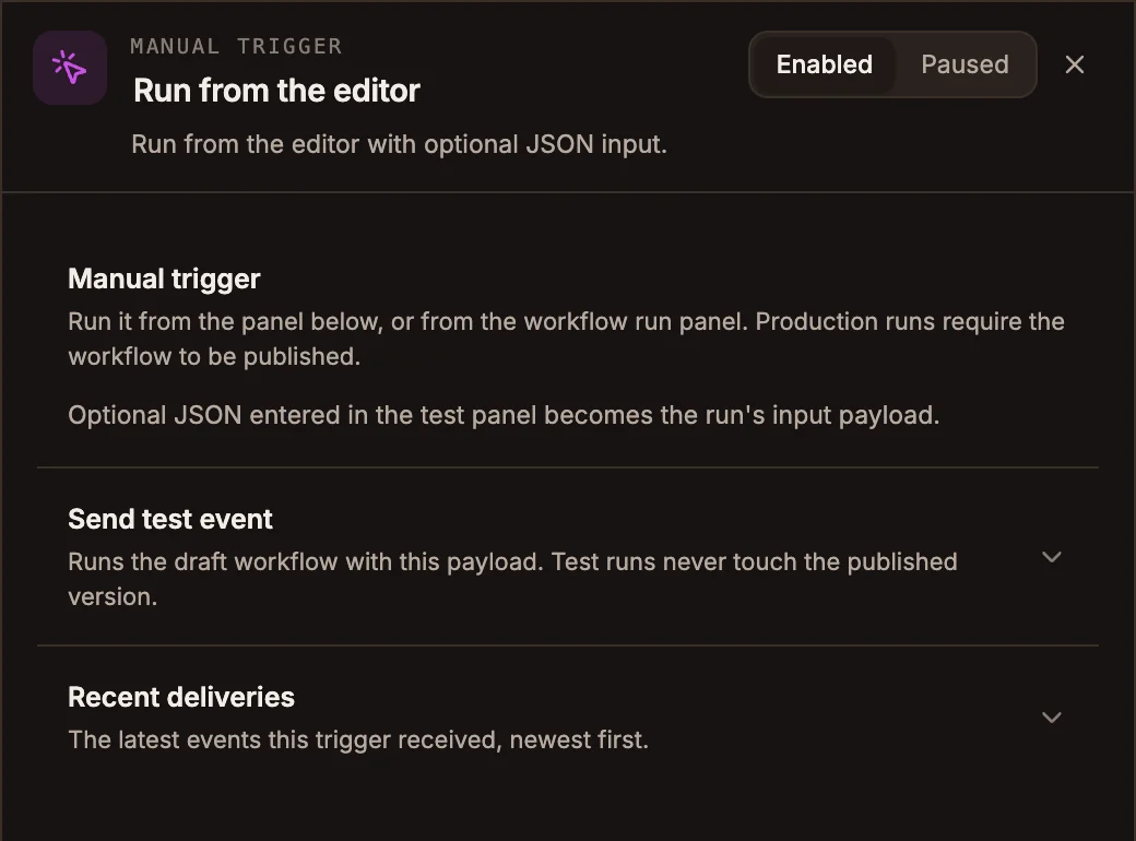 Manual Trigger panel explaining that runs start from the panel or the workflow run panel, with Send test event and Recent deliveries
