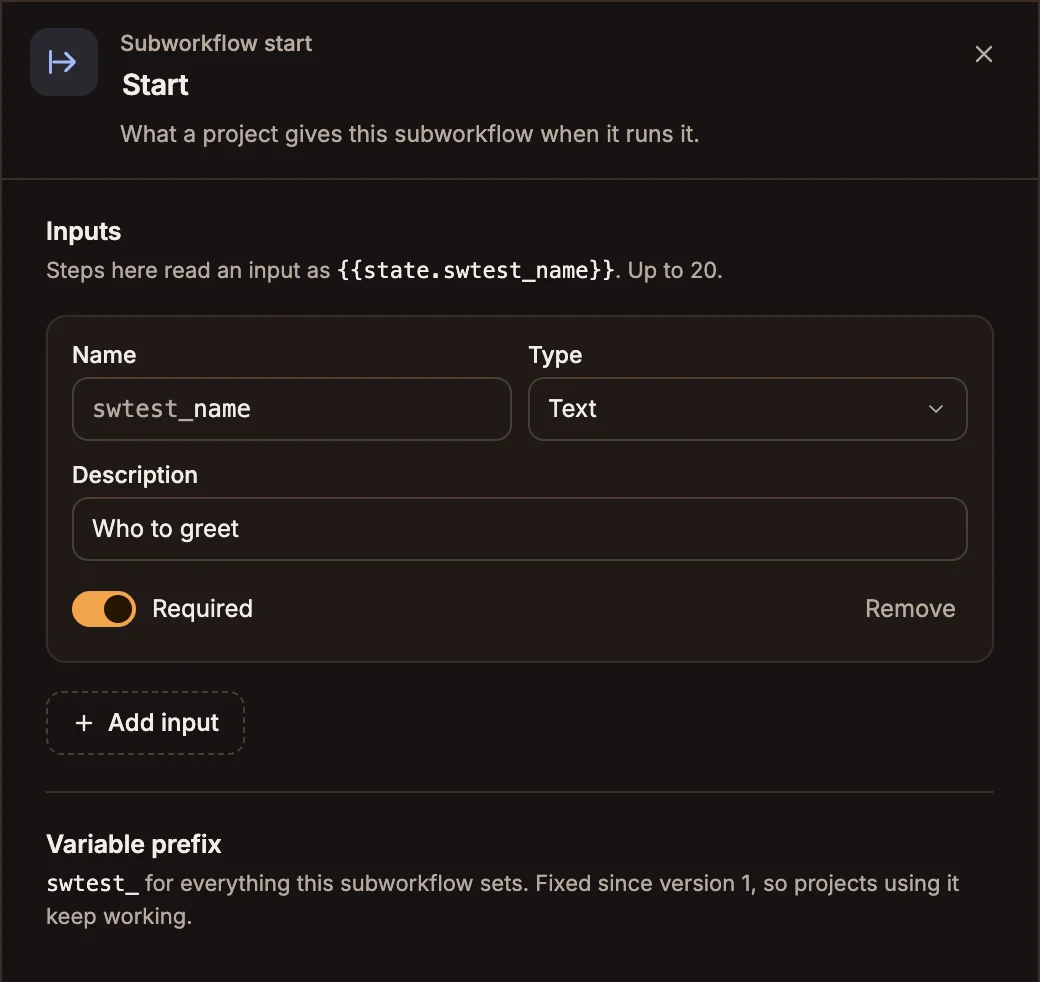 Start settings with one required Text input, swtest_name, described as Who to greet, and the variable prefix swtest_, fixed since version 1