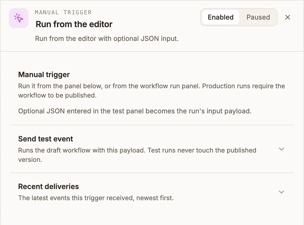 Manual Trigger panel explaining that runs start from the panel or the workflow run panel, with Send test event and Recent deliveries