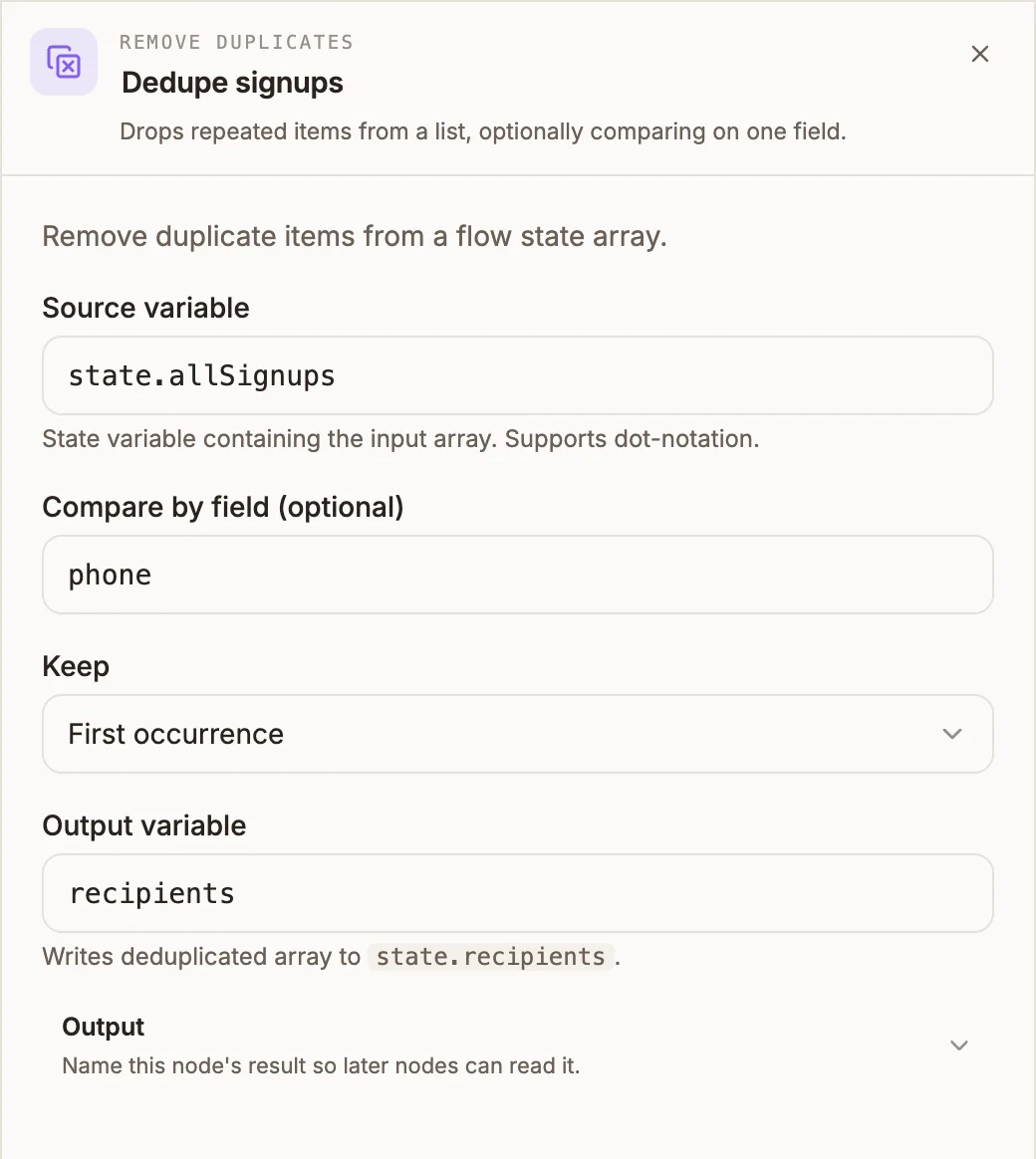 Remove Duplicates settings with Source variable state.contacts, Compare by field phone, Keep First occurrence, Output variable uniqueContacts